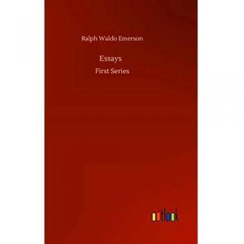 Essays: First Series