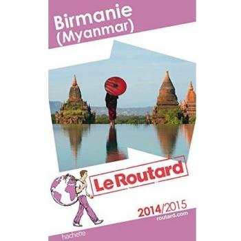 Guide du Routard Birmanie