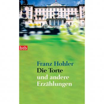 Die Torte und andere Erzählungen