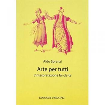 Arte per tutti. L'interpretazione fai-da-te