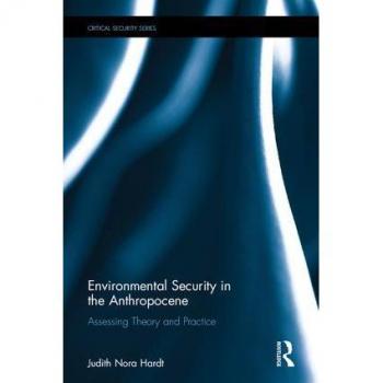 Environmental Security in the Anthropocene