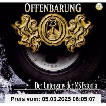 Offenbarung 23 - Folge 28: Der Untergang der MS Estonia. Hörspiel.