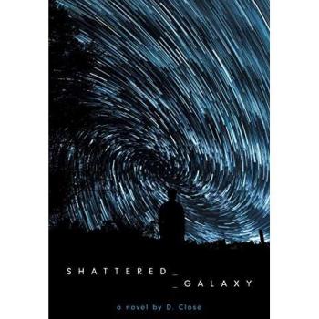 Shattered Galaxy