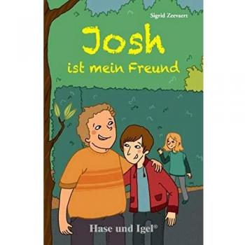 Josh ist mein Freund: Schulausgabe