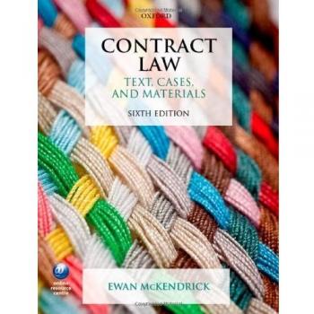 Contract Law Text, Cases, and Materials 6/e