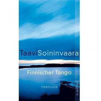 Finnischer Tango: Thriller