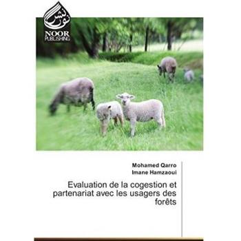 Evaluation de la cogestion et partenariat avec les usagers des forêts