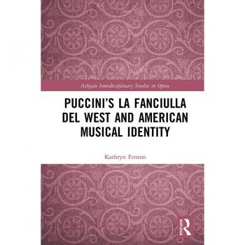 Vitalsource Technologies, Inc. Puccinis La Fanciulla Del West And American Musical Identity