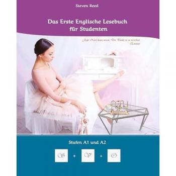 Lerne systematisch mit dem Buch Das Erste Englische Lesebuch für Studenten