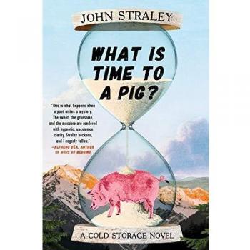 What Is Time to a Pig?