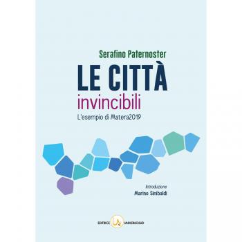 Le città invincibili. L'esempio di Matera2019