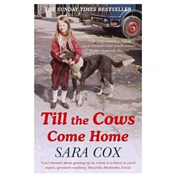 Till the Cows Come Home : the bestselling memoir from a beloved presenter Paperback / softback