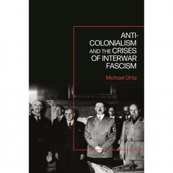 Vitalsource Technologies, Inc. Anti-Colonialism and the Crises of Interwar Fascism