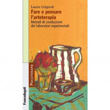 Fare e Pensare l'Arteterapia
