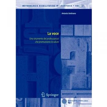 La voce. Uno strumento dei professionisti che promuovono la salute
