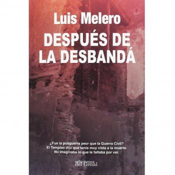 DESPUES DE LA DESBANDA
