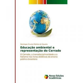 Siqueira, Domingas Cruvinel Batista de: Educação ambiental e representação do Cerrado