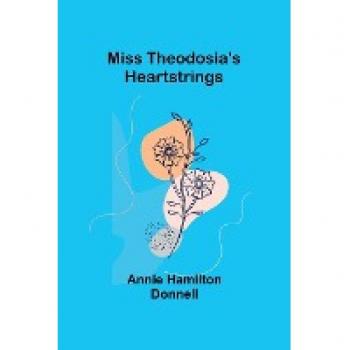 Miss Theodosia's Heartstrings
