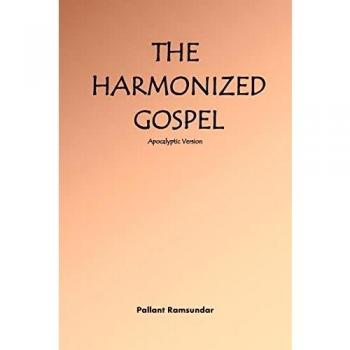 The Harmonized Gospel Apocalyptic Version