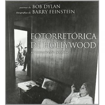 FOTORRETORICA DE HOLLYWOOD EL MANUSCRITO PERDIDO