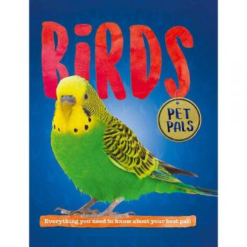 Pat Jacobs Pet Pals: Birds (Hardback) Pet Pals