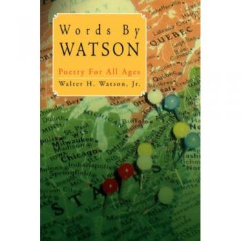 Words By Watson: Poetry for all Ages