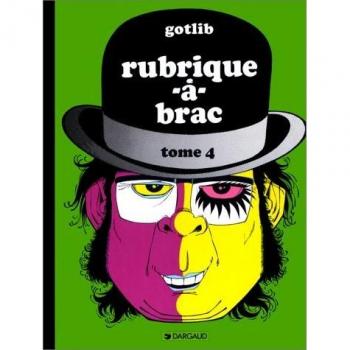 Gotlib ancienne édition t4 rubrique a brac t4