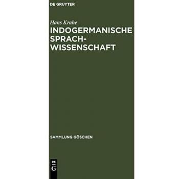 Indogermanische Sprachwissenschaft: Teil I: Einleitung und Lautlehre. Teil II: Formenlehre