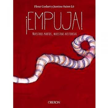 ¡Empuja!: Nuestros partos. Nuestras historias