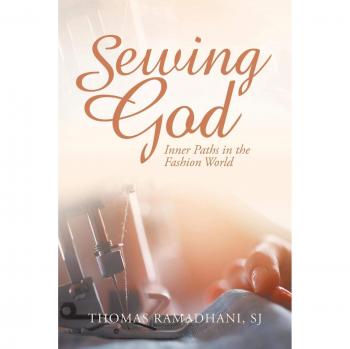 Sewing God: Inner Paths in the Fashion World