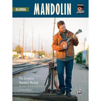 Beginning Mandolin: The Complete Mandolin Method