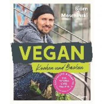 Vegan Kochen und Backen