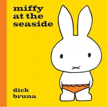 Miffy at the Seaside Book