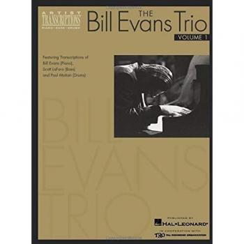 The Bill Evans Trio - Volume 1 (1959-1961): Featuring Transcriptions of Bill Evans (Piano), Scott Lafaro