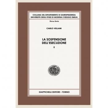 La sospensione dell'esecuzione. Vol. 2