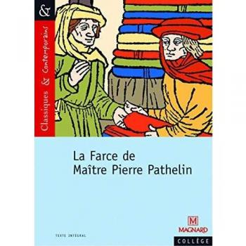 La Farce de Maître Pierre Pathelin