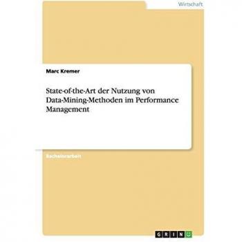 State-of-the-Art der Nutzung von Data-Mining-Methoden im Performance Management