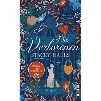 Stacey Halls Die Verlorenen: Roman