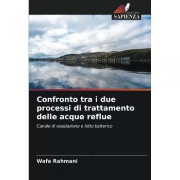 Rahmani, Wafa: Confronto tra i due processi di trattamento delle acque reflue