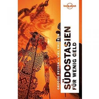 Lonely Planet Reiseführer Südostasien für wenig Geld