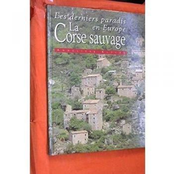 La Corse sauvage