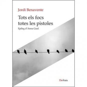 Tots els focs totes les pistoles