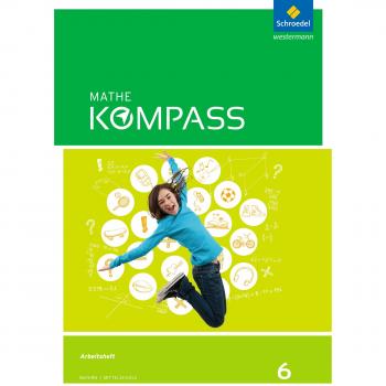 Mathe Kompass - Ausgabe für Bayern: Arbeitsheft mit Lösungen 6