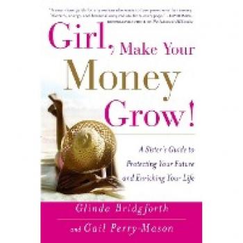 Girl Make Your Money Grow!