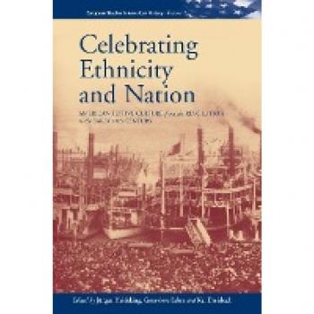 Celebrating Ethnicity and Nation