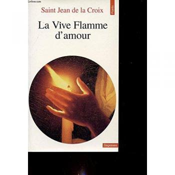 La vive flamme d'amour (Arléa)