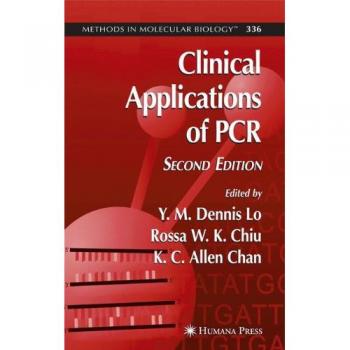 Clinical Applications of PCR (Methods in Molecular Biology, Band 336)