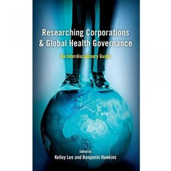 Researching Corporations and Global Health Governance