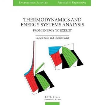 Thermodynamics and Energy Systems Analysis: From Energy to Exergy