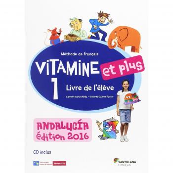 VITAMINE ET PLUS 1 ELEVE+CD ANDALUCIA